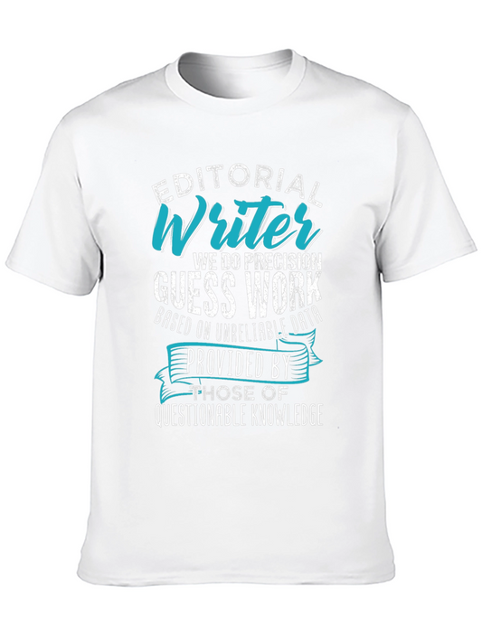 Editorial Writer T-Shirt - Precision Guess Work