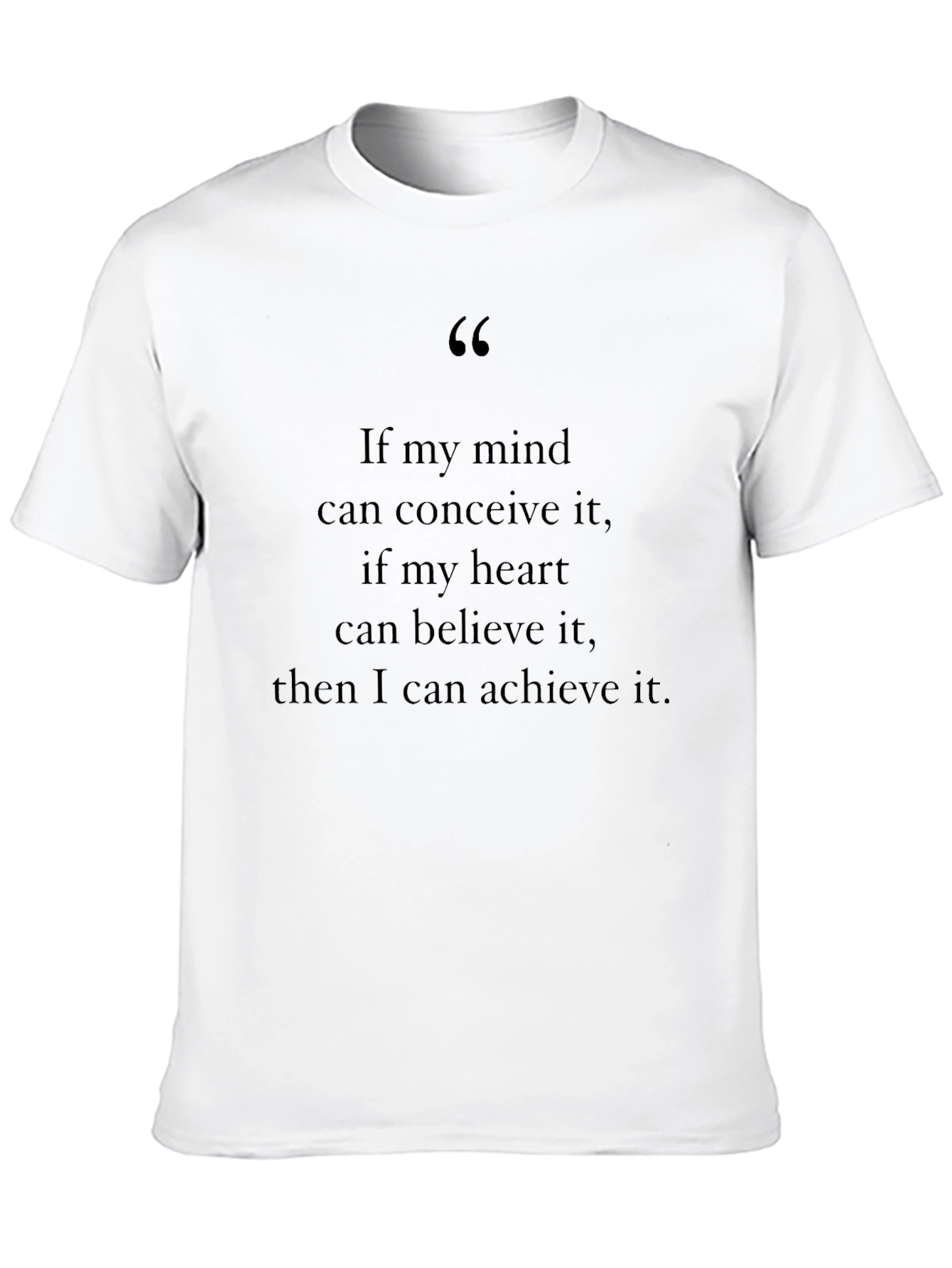 Motivational Quote Black T-Shirt