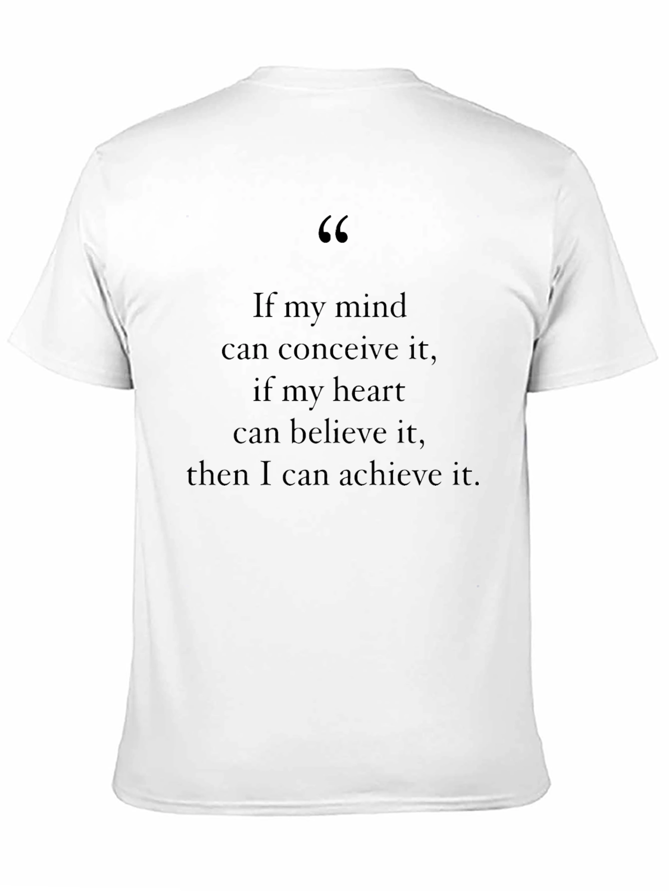 Motivational Quote Black T-Shirt