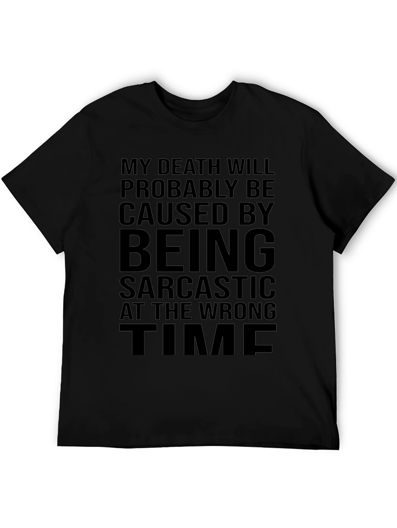 Sarcastic Humor T-Shirt - Death By Sarcasm