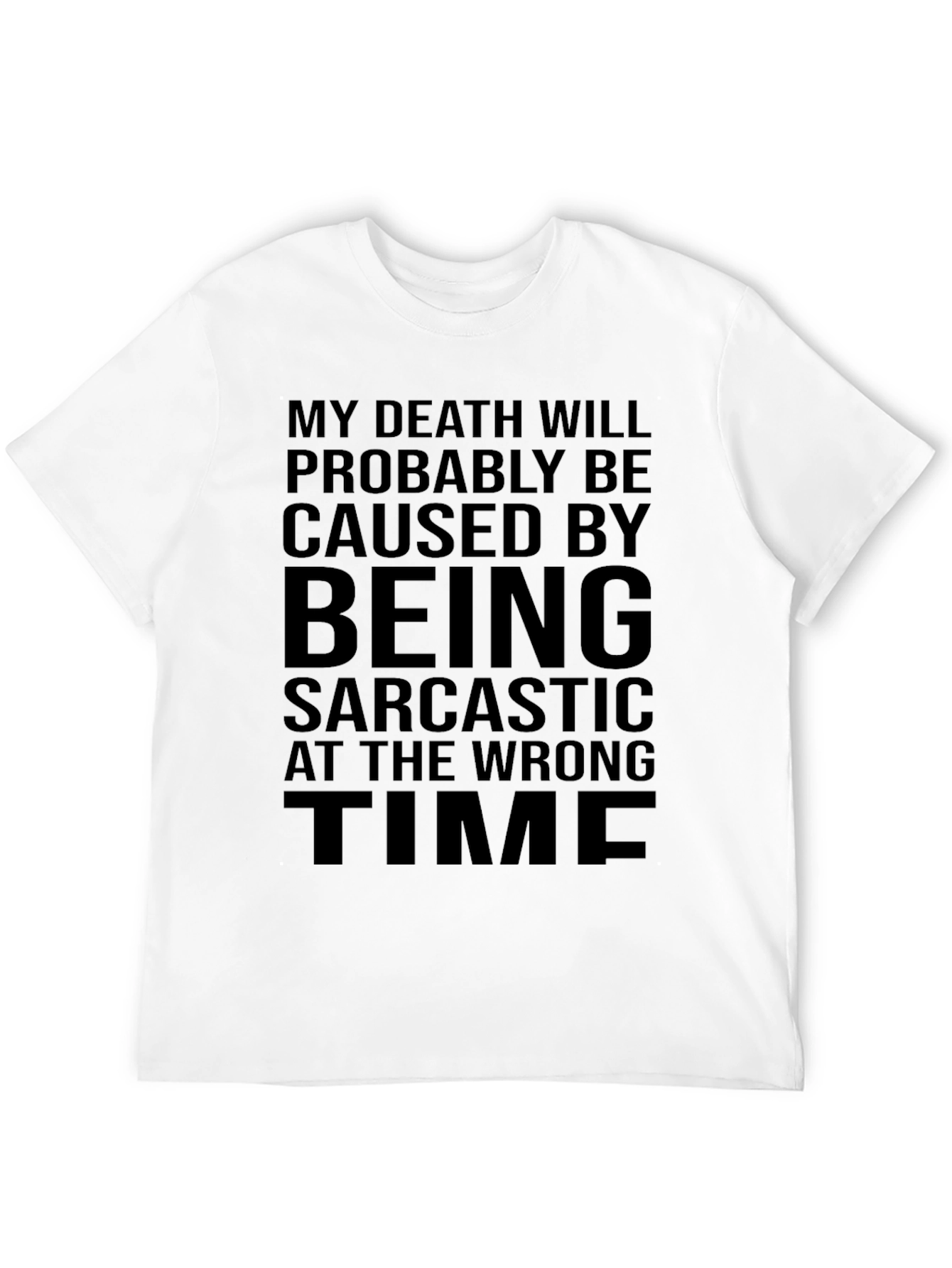 Sarcastic Humor T-Shirt - Death By Sarcasm