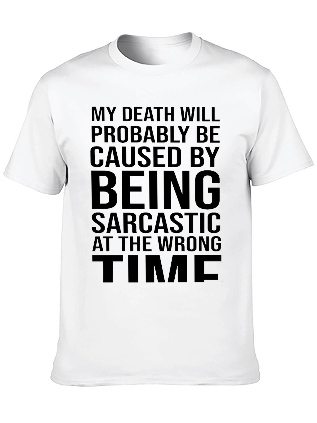 Sarcastic Humor T-Shirt - Death By Sarcasm