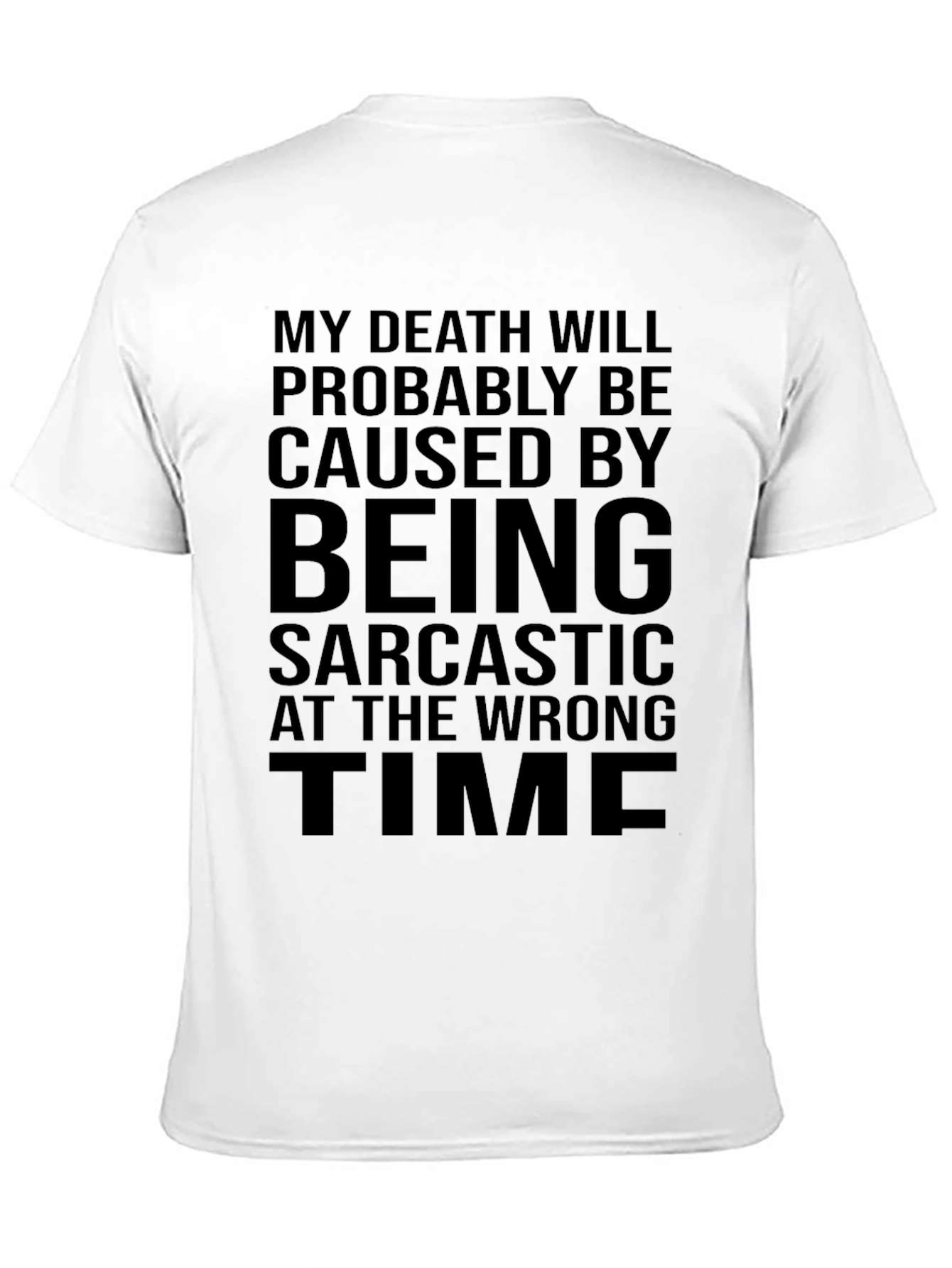 Sarcastic Humor T-Shirt - Death By Sarcasm