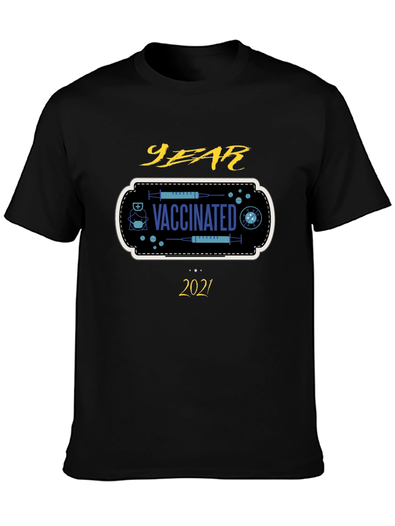 Vaccinated 2021 T-Shirt