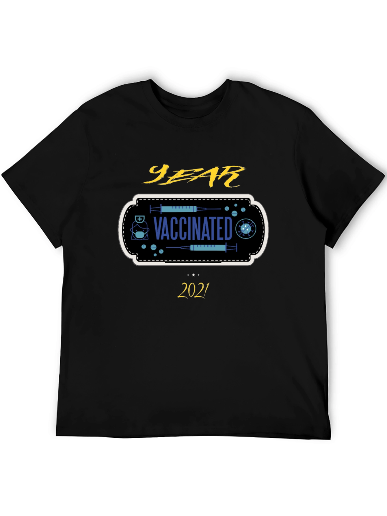 Vaccinated 2021 T-Shirt