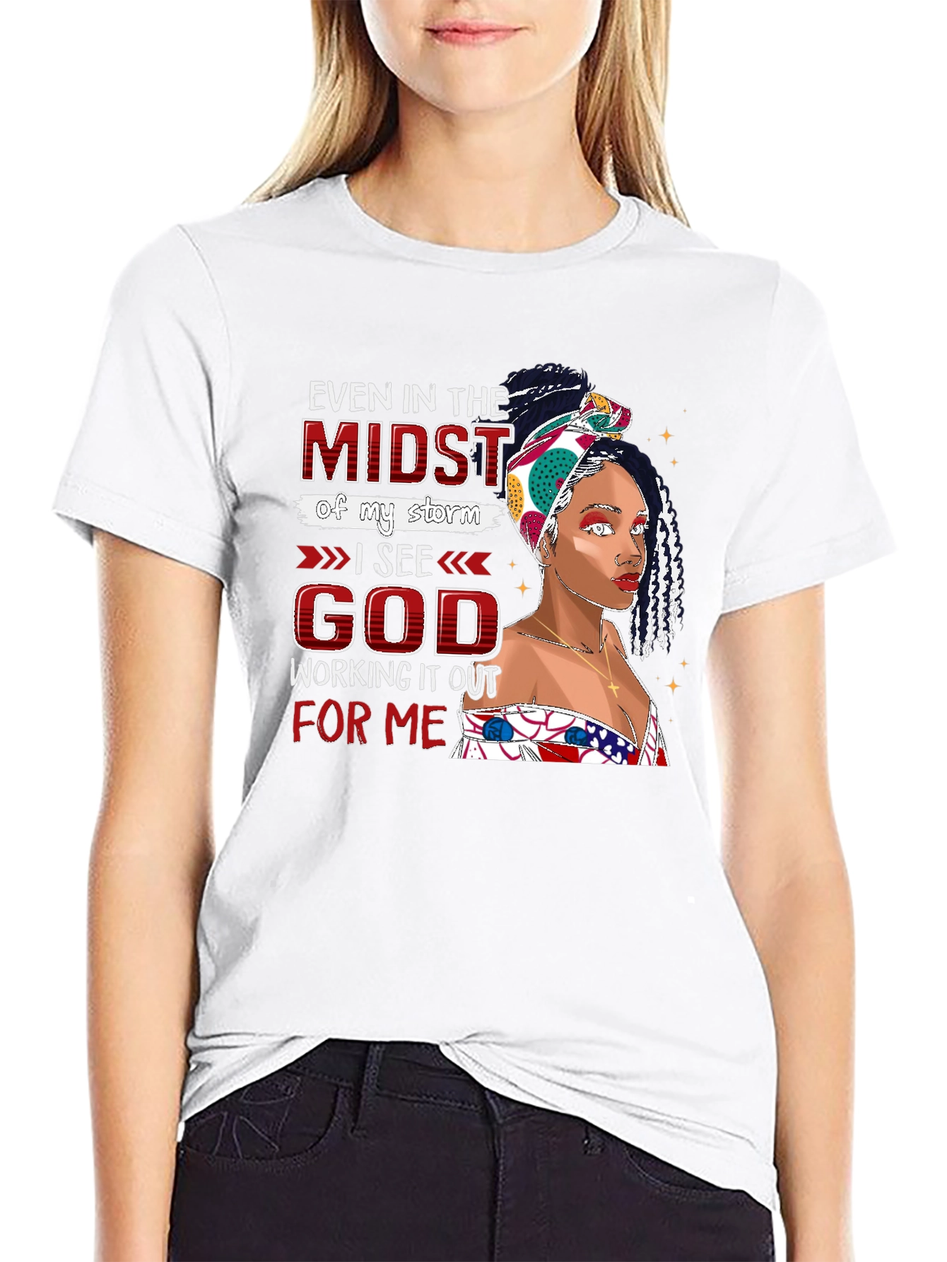 Even in the Midst I See God T-Shirt