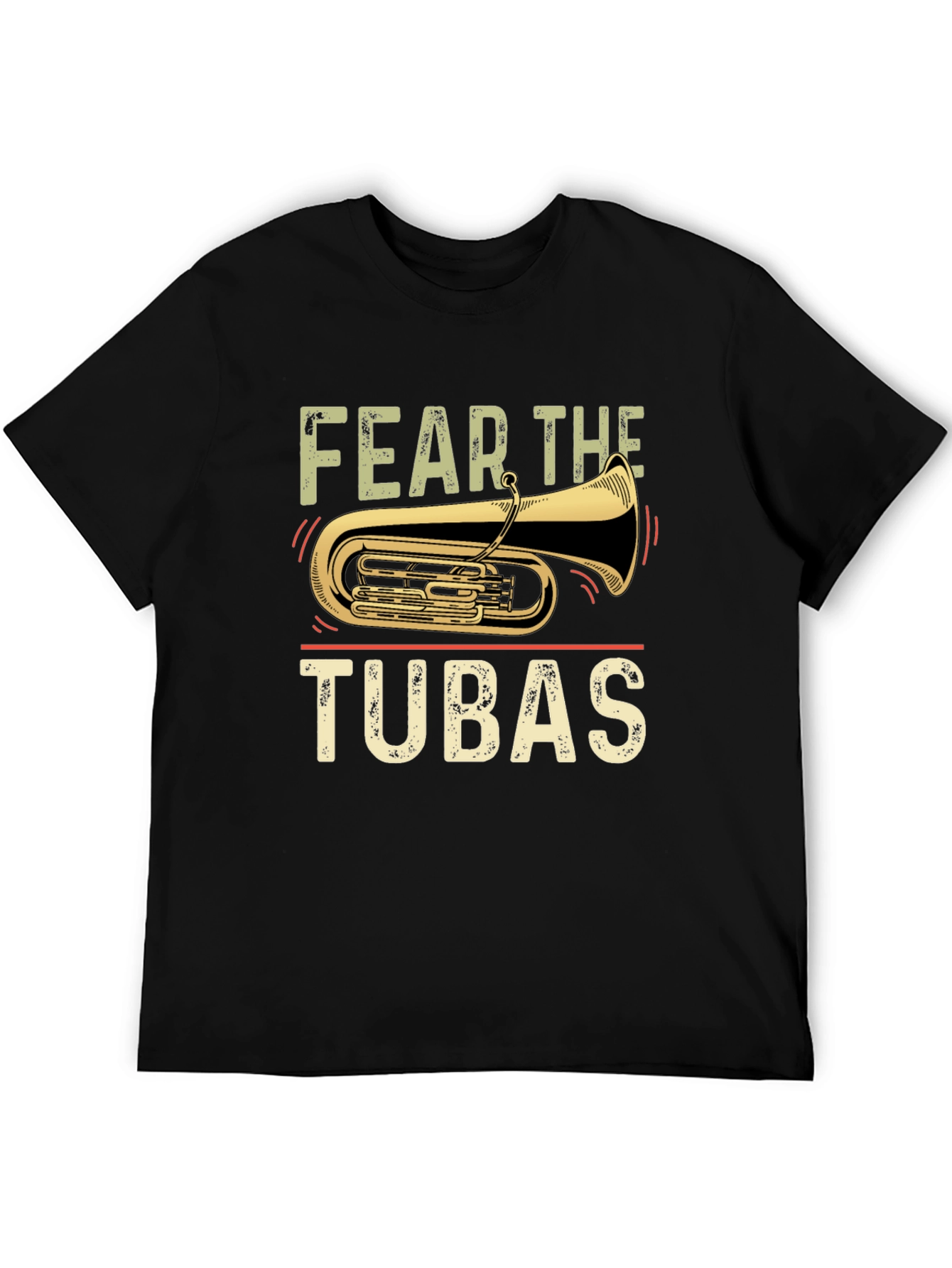 Fear the Tubas T-Shirt - Funny Band Tee