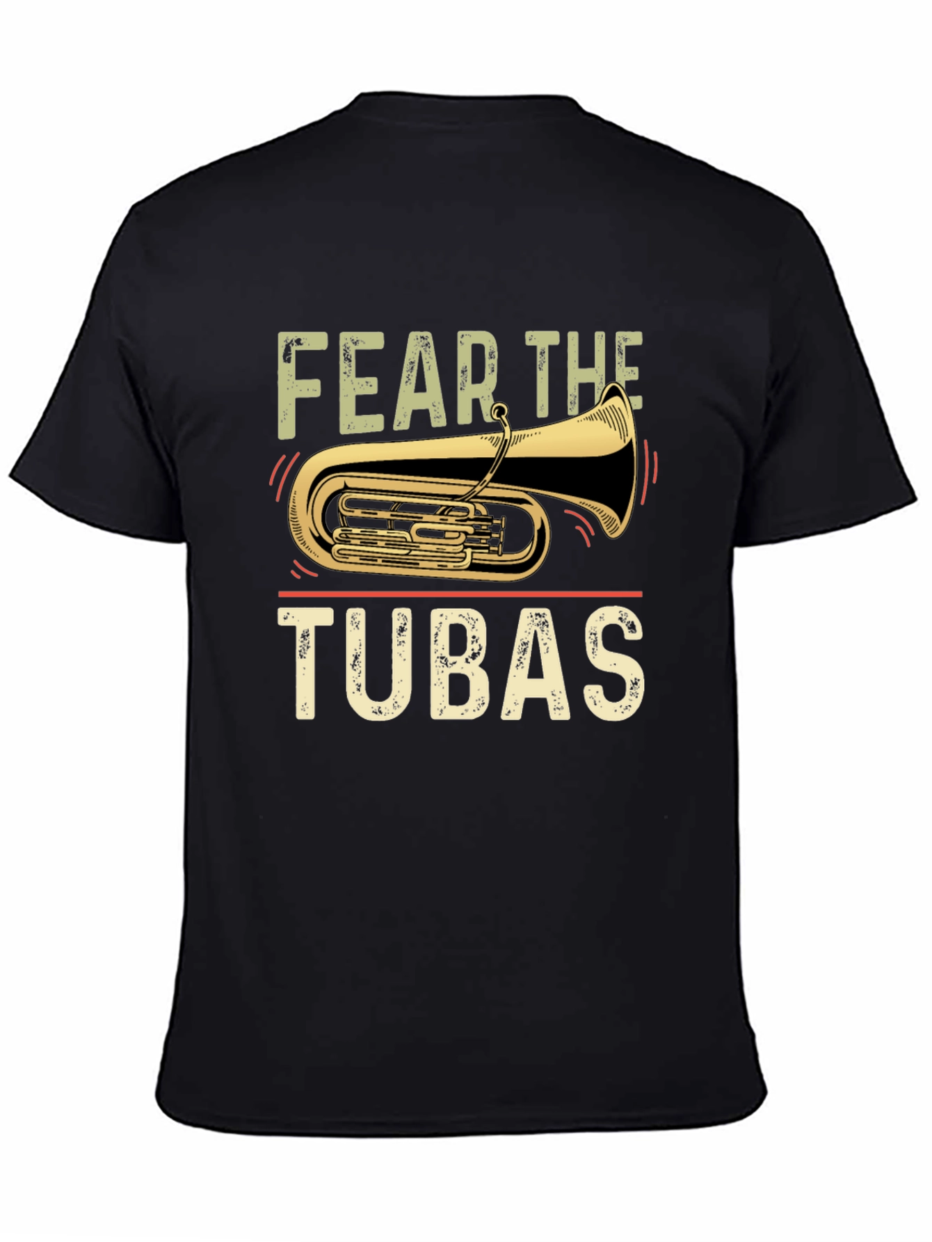 Fear the Tubas T-Shirt - Funny Band Tee