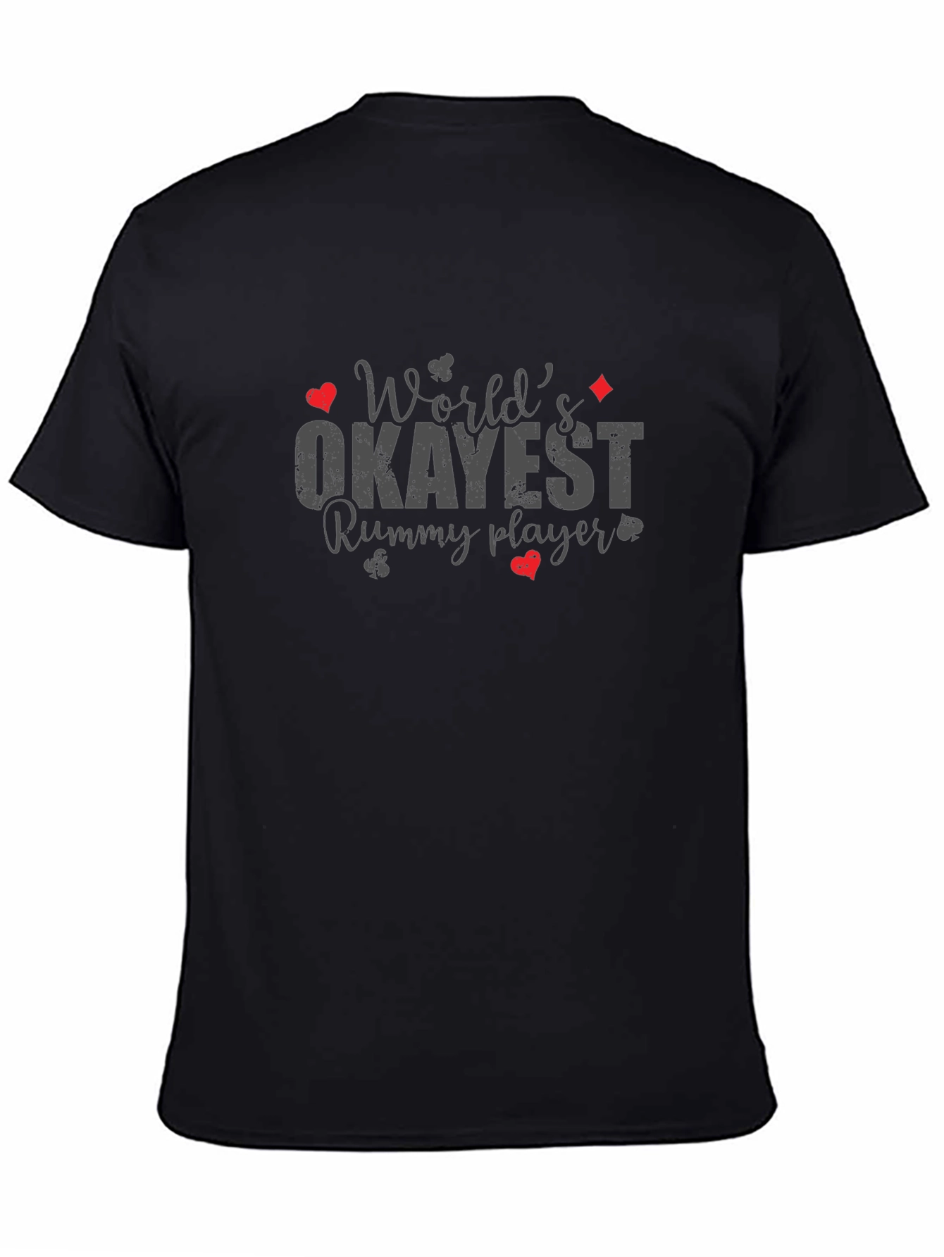 Worlds Okayest Rummy Player Graphic Tee