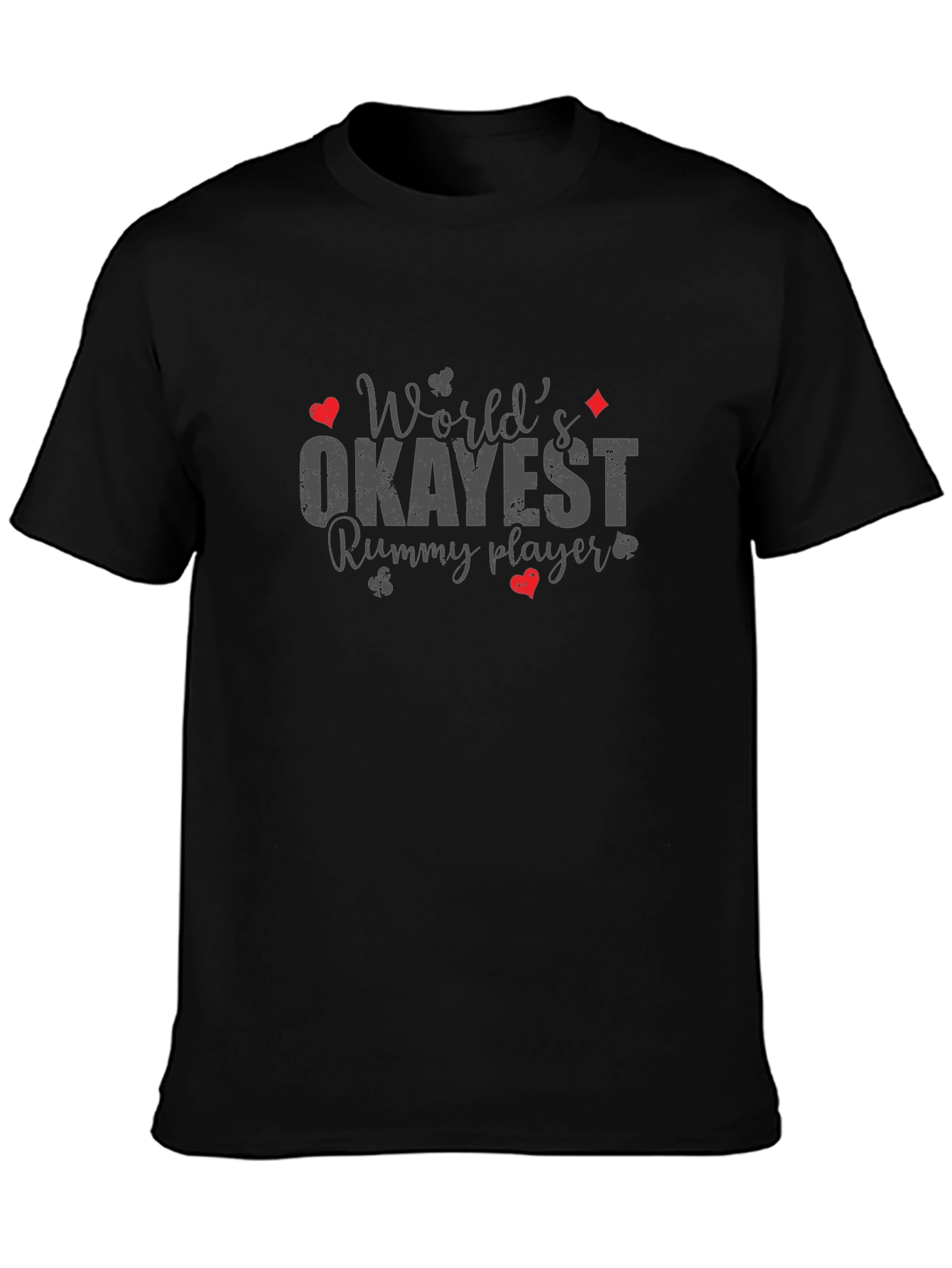 Worlds Okayest Rummy Player Graphic Tee
