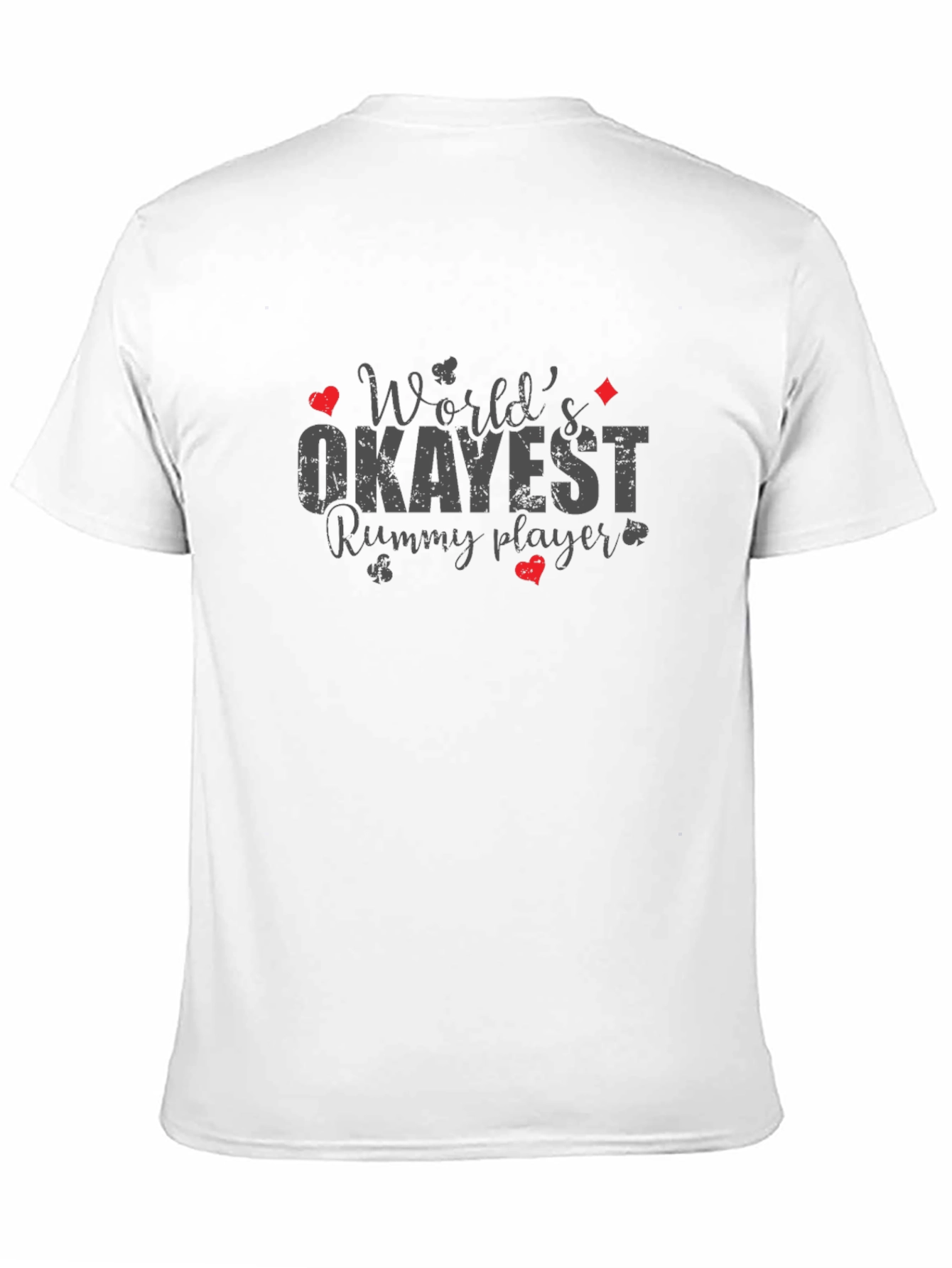 Worlds Okayest Rummy Player Graphic Tee