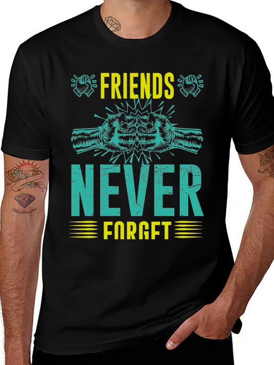 Friends Never Forget Graphic T-Shirt