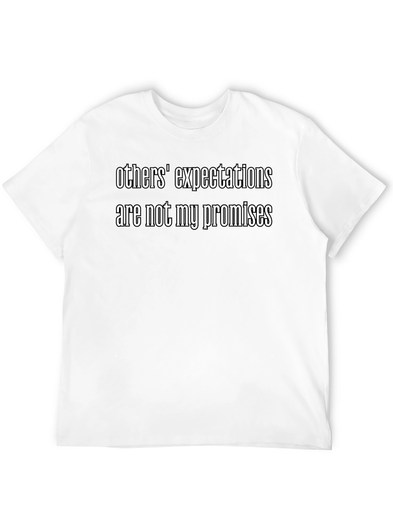 Others Expectations T-Shirt - Black Graphic Tee