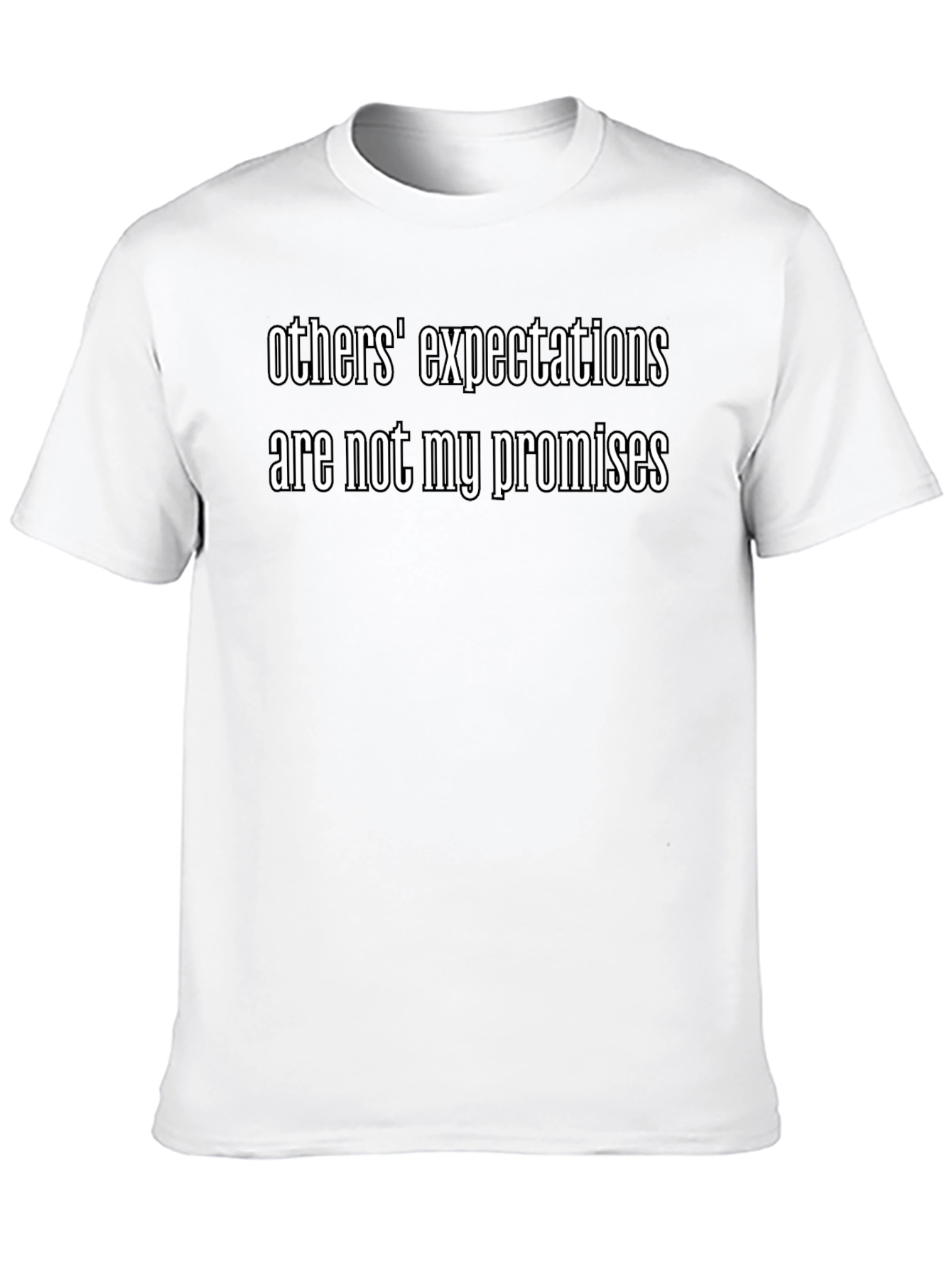 Others Expectations T-Shirt - Black Graphic Tee