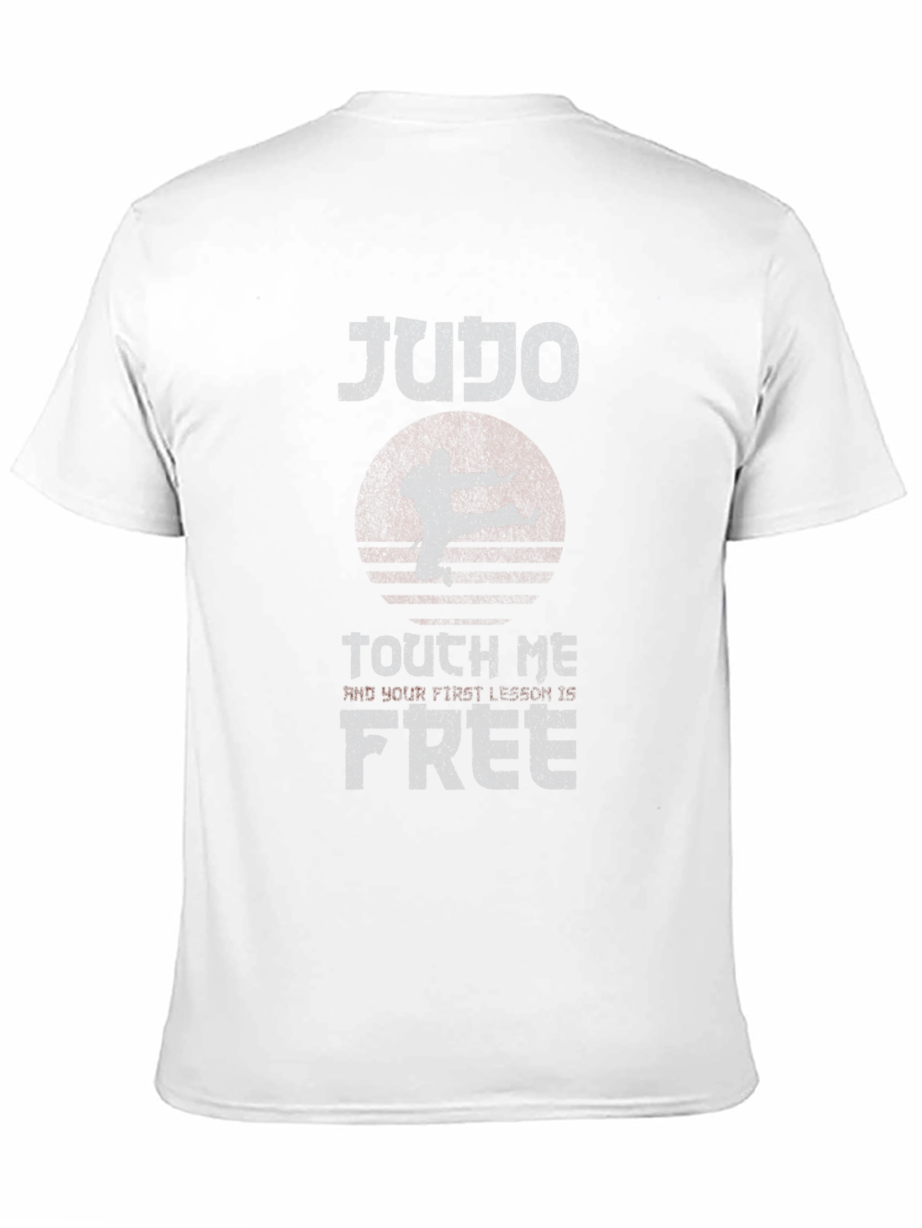 Judo Touch Me & Your Insurance is Free T-Shirt