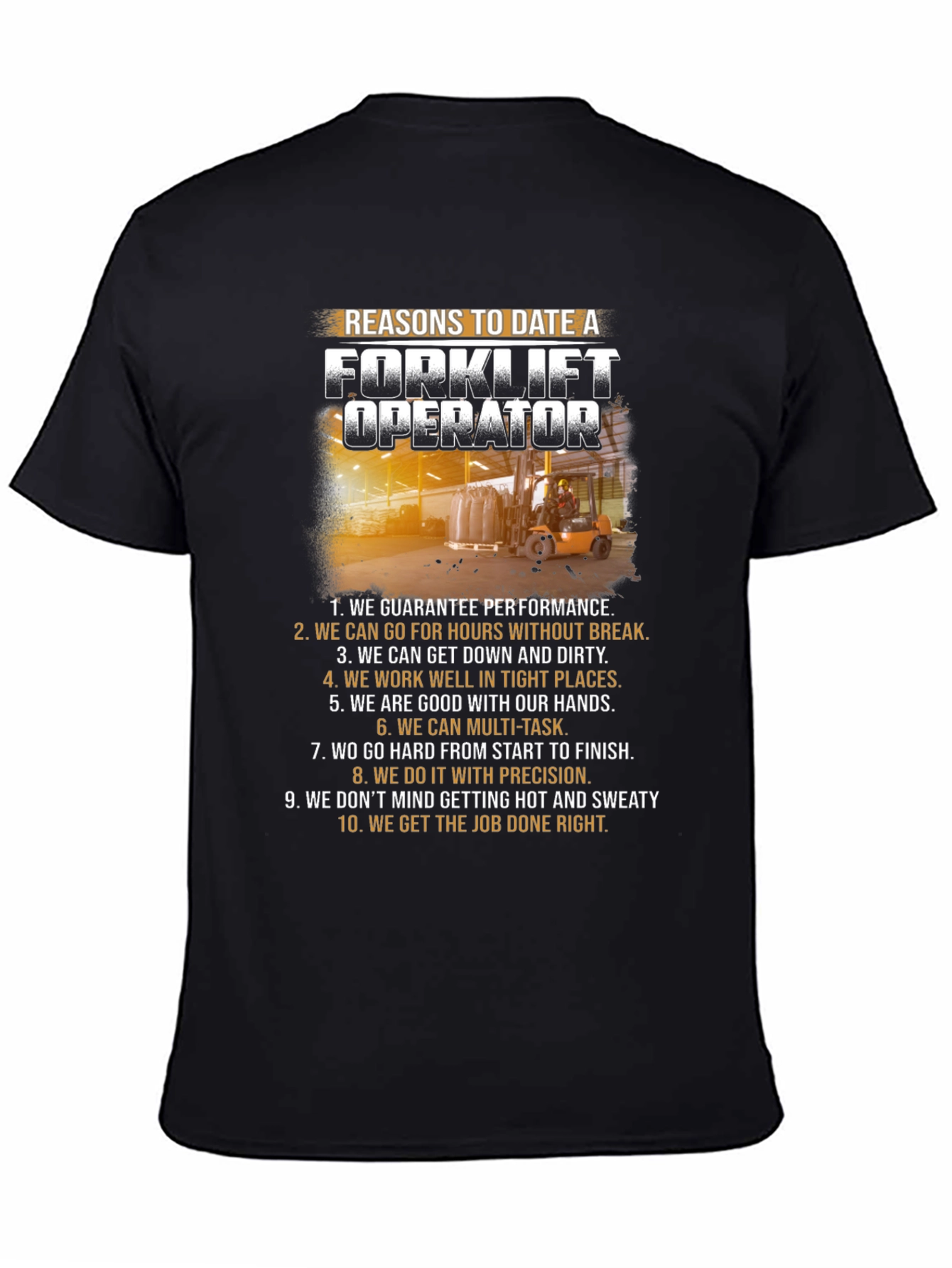 Reasons to Date a Forklift Operator T-Shirt