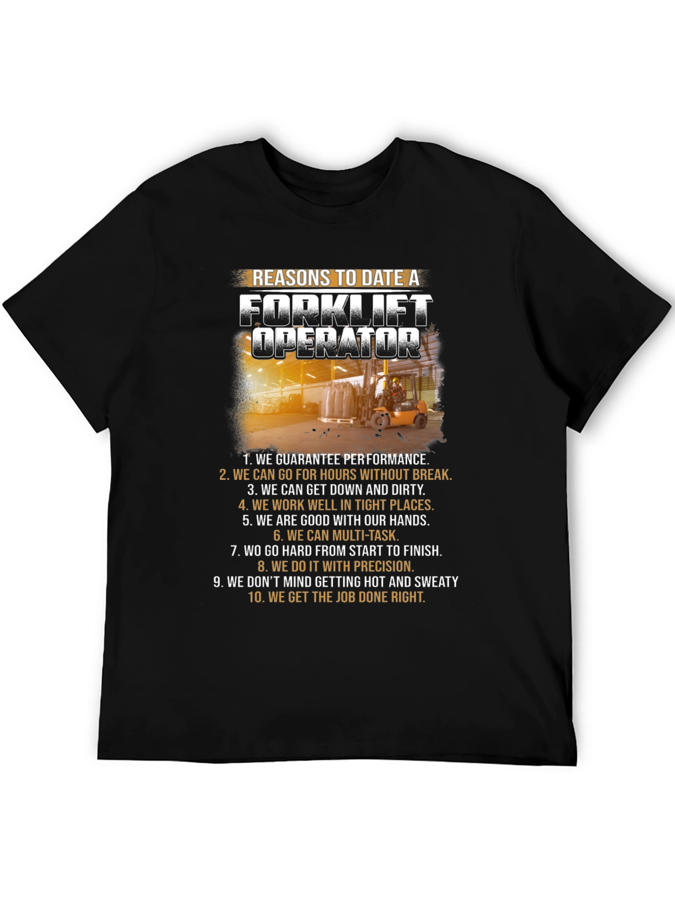 Reasons to Date a Forklift Operator T-Shirt