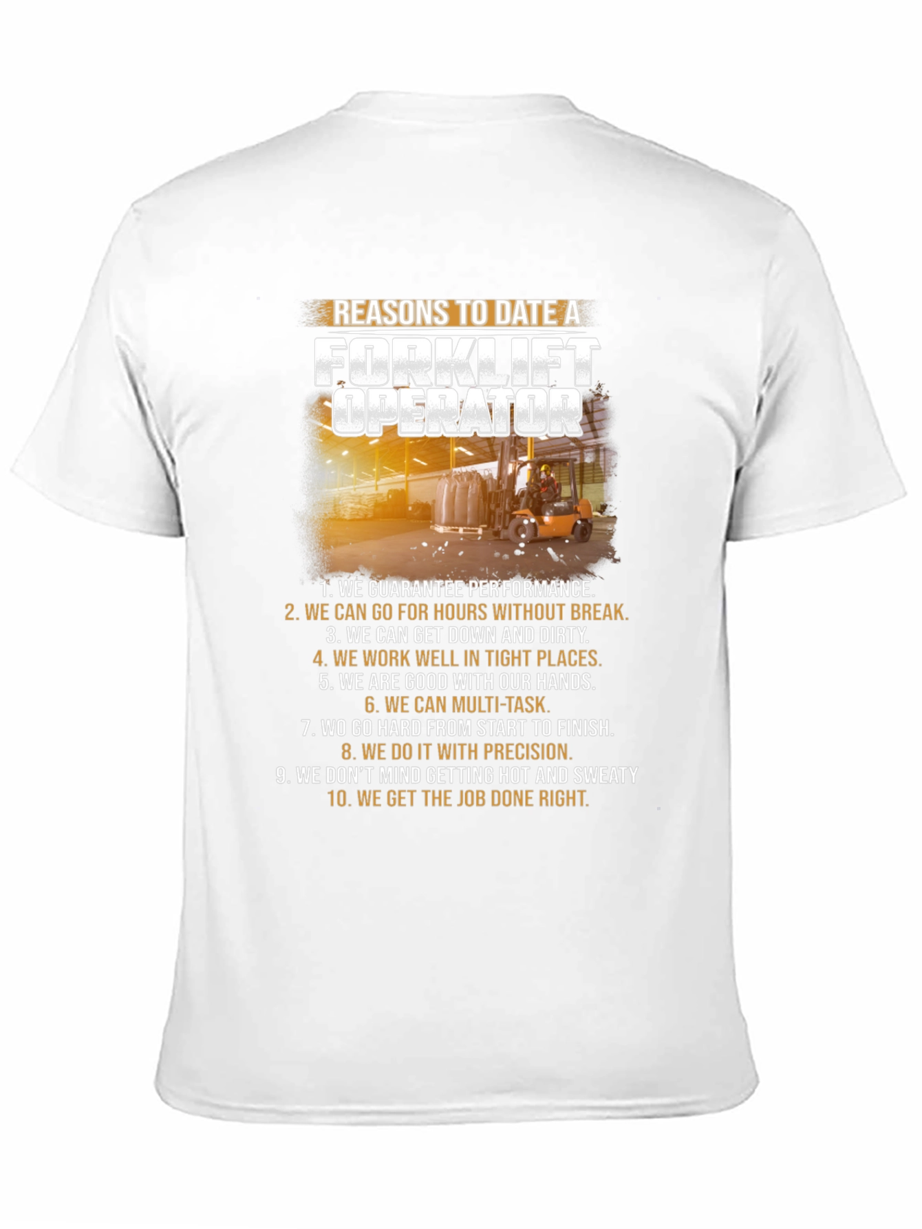 Reasons to Date a Forklift Operator T-Shirt