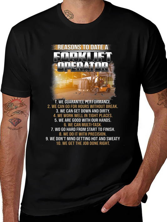 Reasons to Date a Forklift Operator T-Shirt