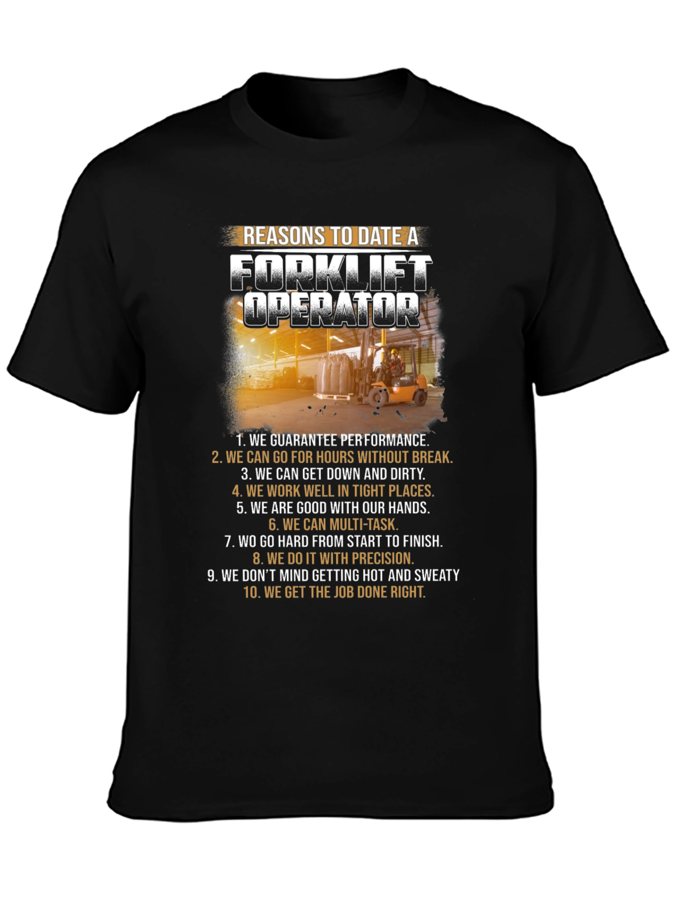 Reasons to Date a Forklift Operator T-Shirt