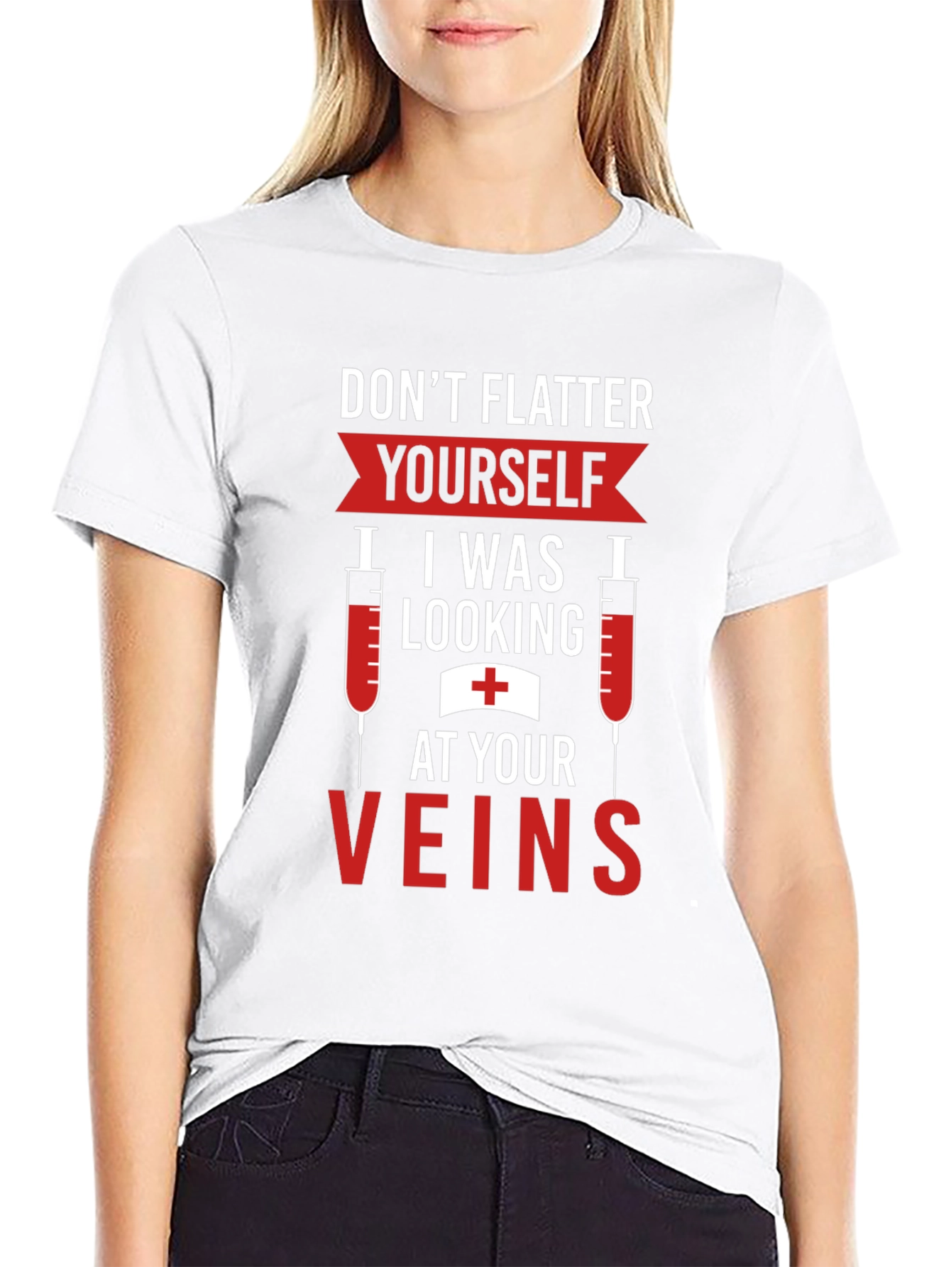 Funny Nurse Vein T-Shirt - Flatter Yourself