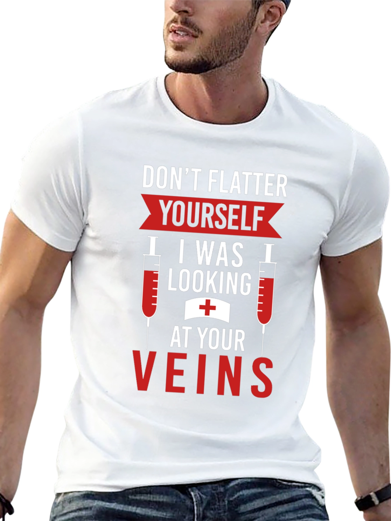 Funny Nurse Vein T-Shirt - Flatter Yourself