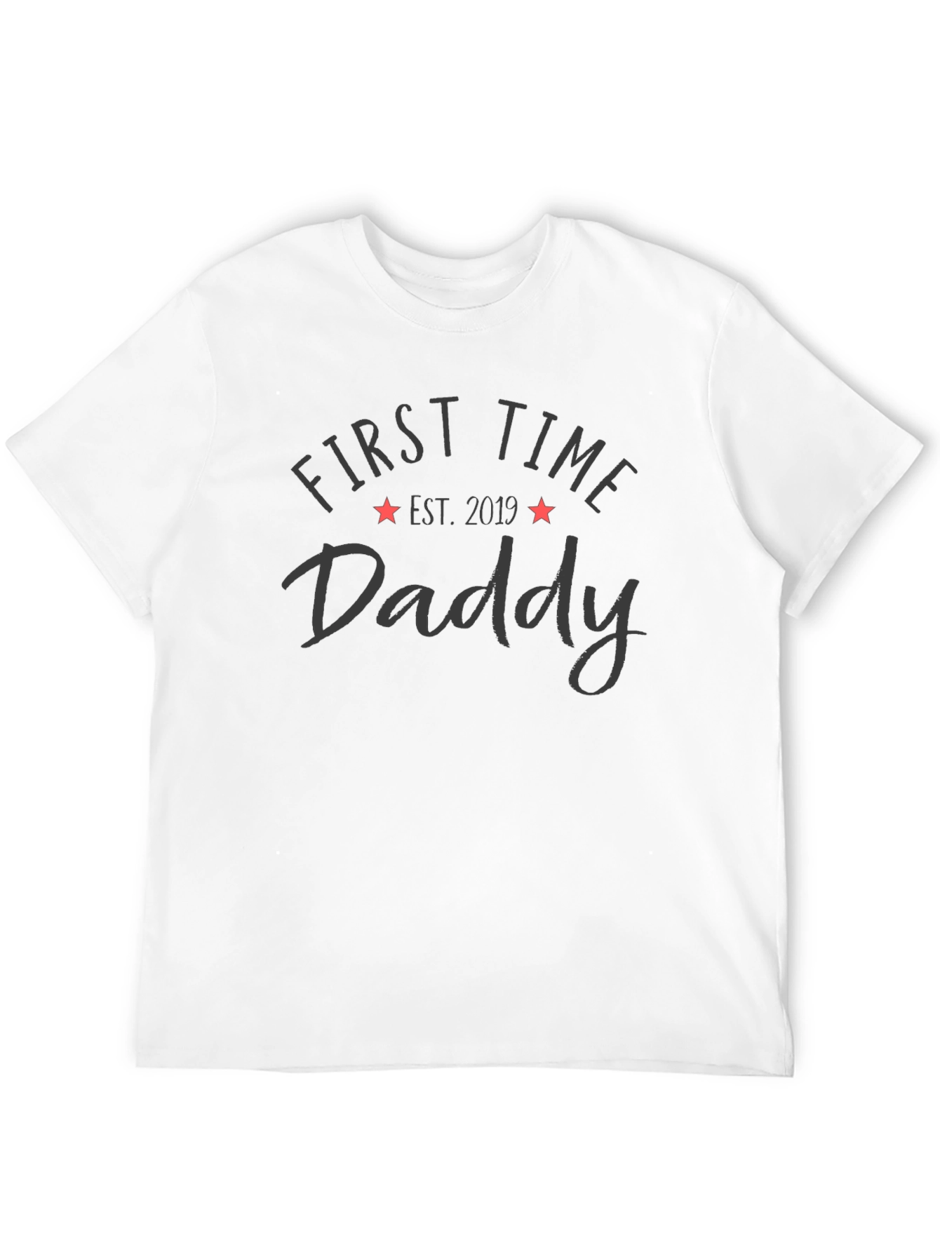 First Time Daddy Est. 2019 T-Shirt