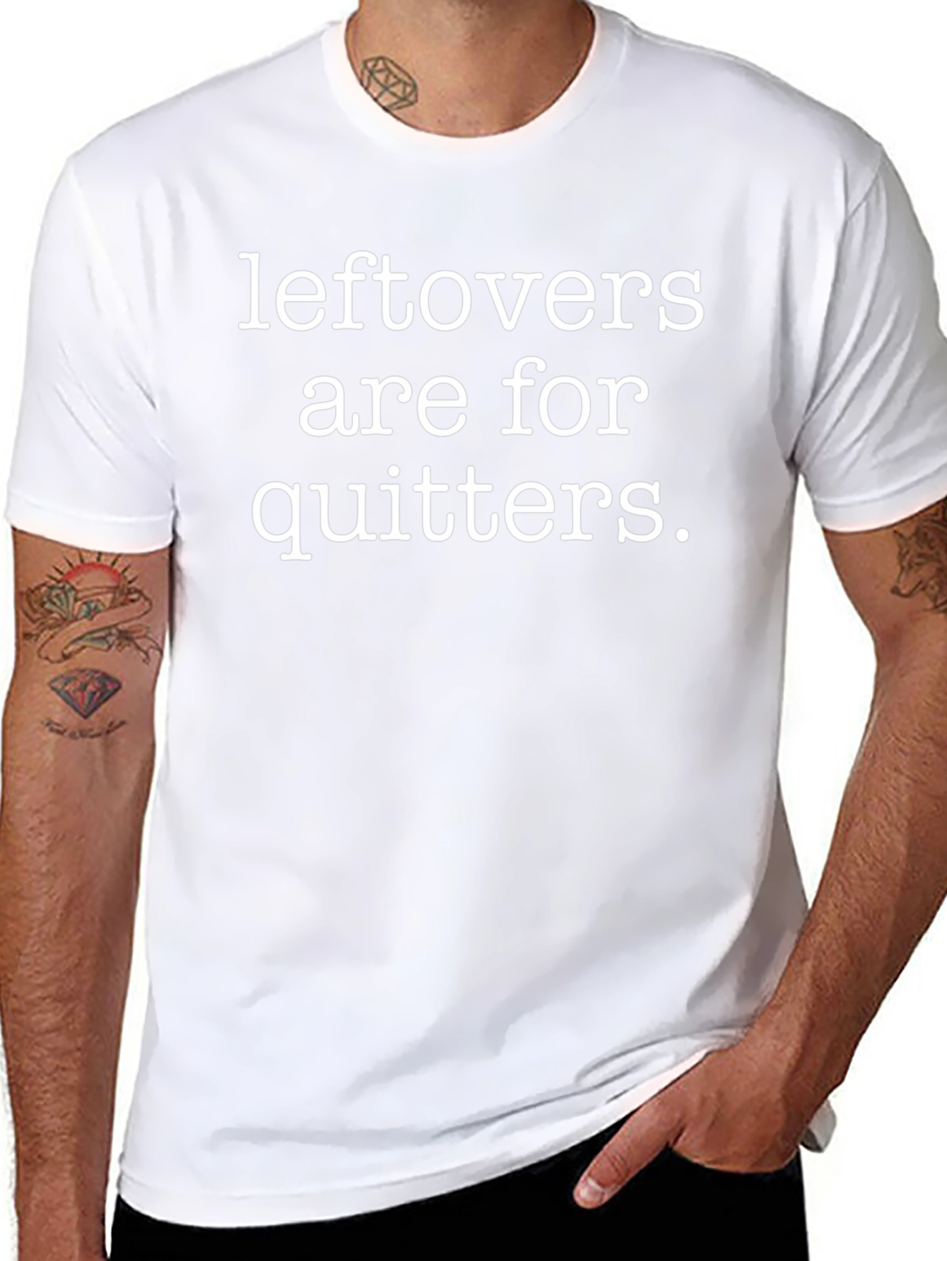Leftovers Are For Quitters Graphic Tee