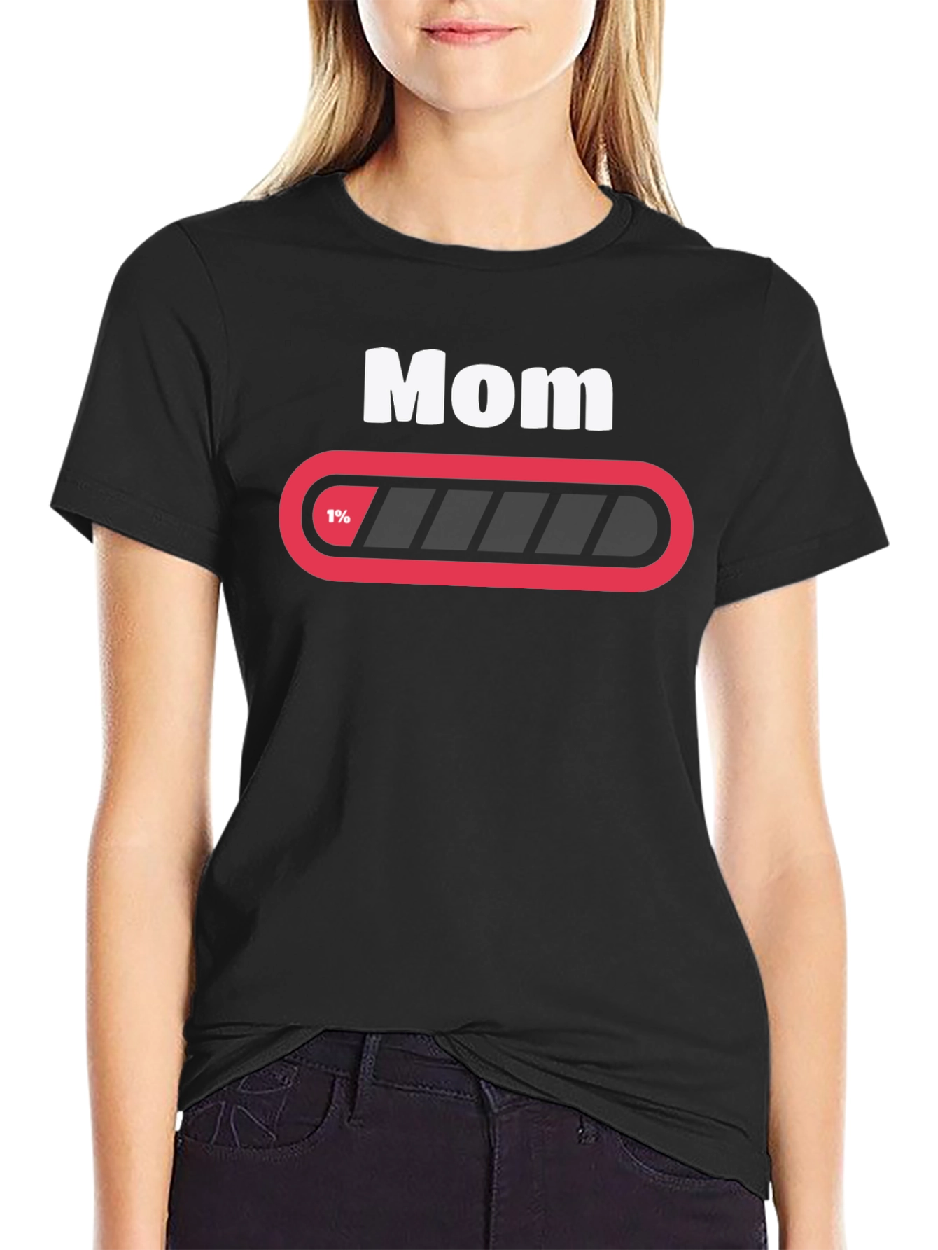 Mom 1% Loading Funny Graphic T-Shirt