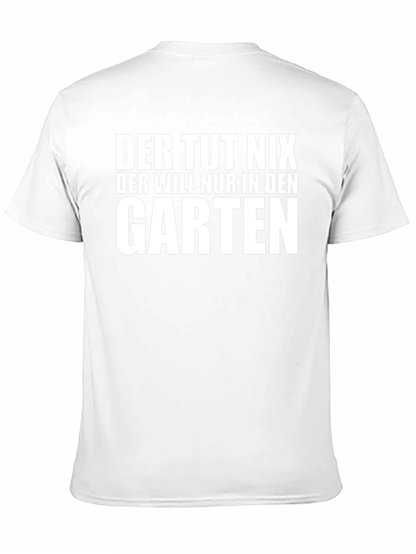 Der Tut Nix Garten Humor T-Shirt