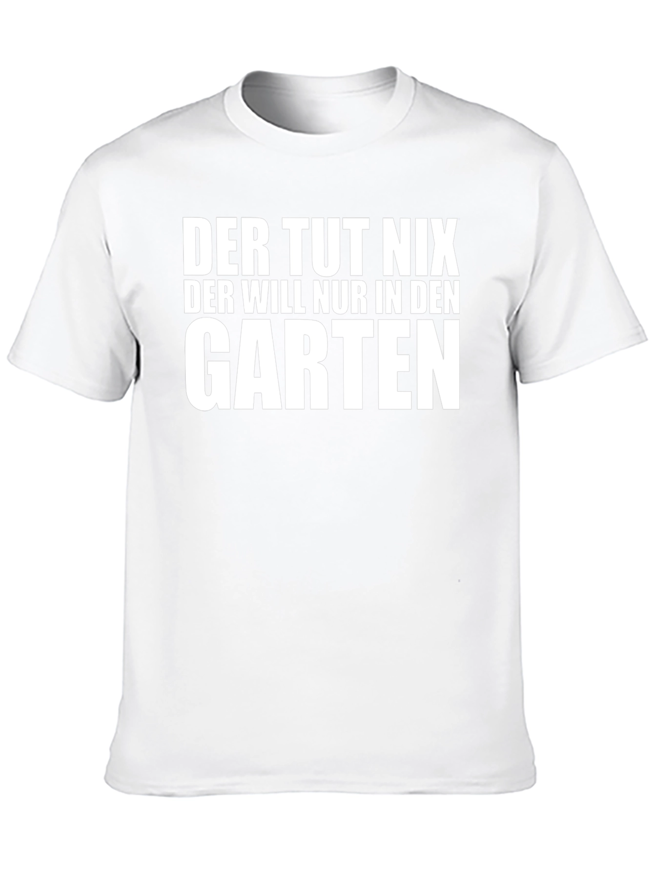 Der Tut Nix Garten Humor T-Shirt