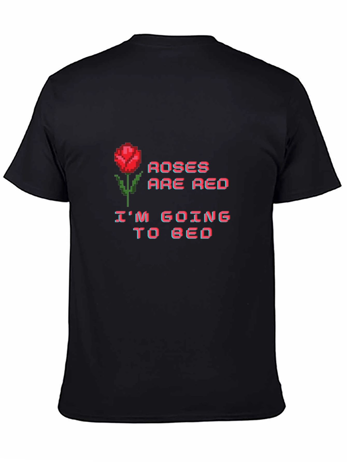 Roses are Red Bedtime T-Shirt - Pixel Art