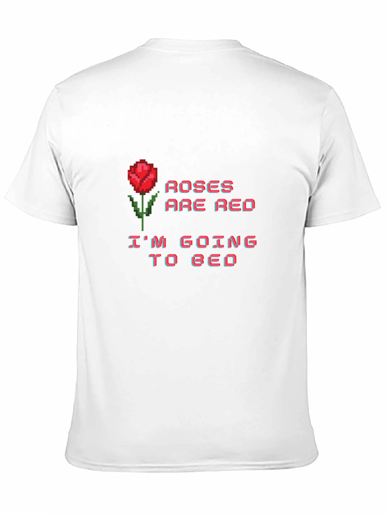 Roses are Red Bedtime T-Shirt - Pixel Art
