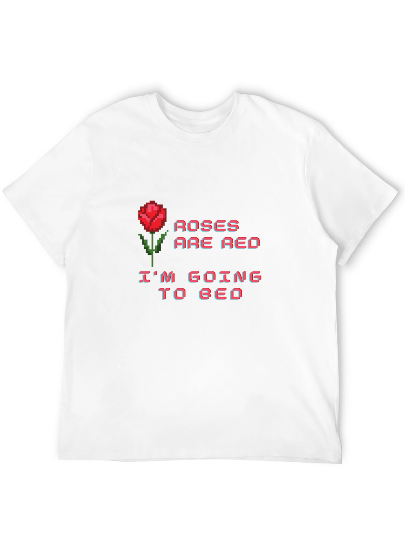 Roses are Red Bedtime T-Shirt - Pixel Art