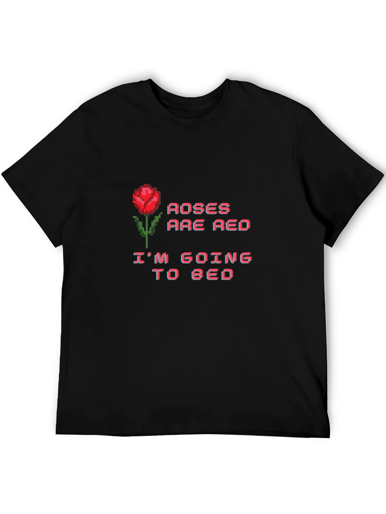 Roses are Red Bedtime T-Shirt - Pixel Art